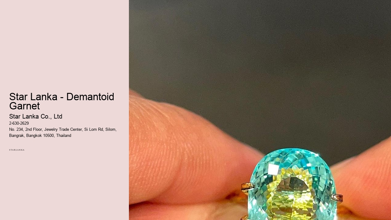 Star Lanka - Demantoid Garnet